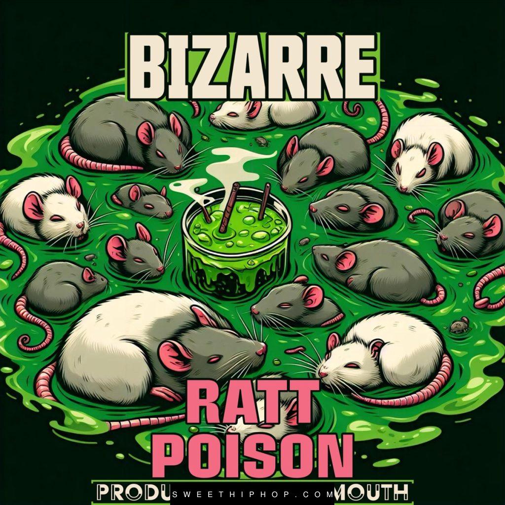 Bizarre – Ratt Poison Album