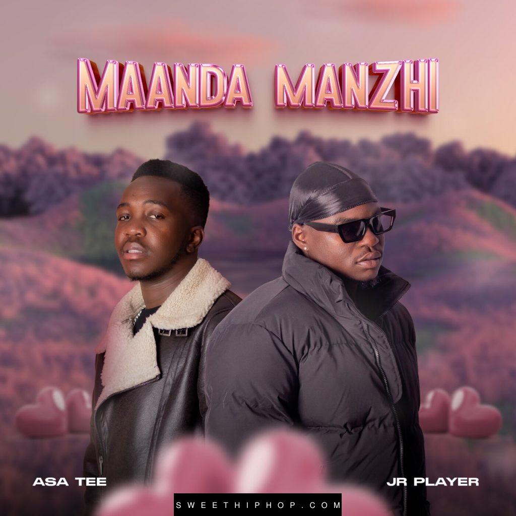 Asa Tee – Maanda Manzhi ft. JR Player