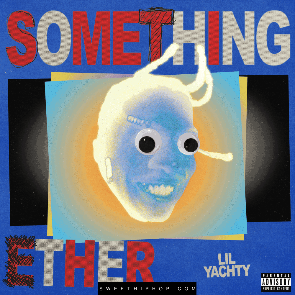 Lil Yachty – Something Ether EP