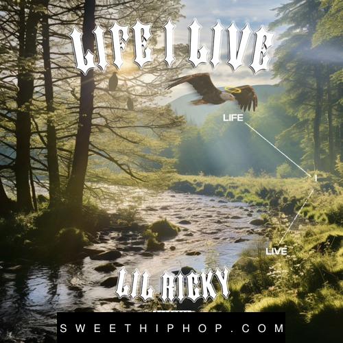 Lil Ricky – Life I Live (Freestyle)